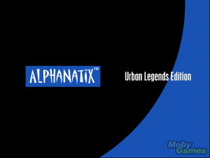 AlphaNatix: Urban Legends Edition