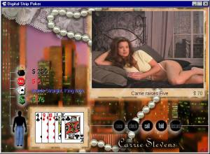 Digital Strip Poker featuring Carrie Stevens