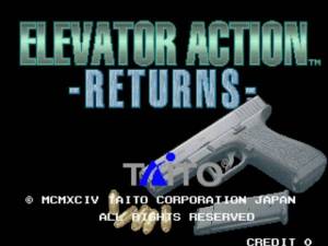 Elevator Action -Returns- /  Elevator Action II /